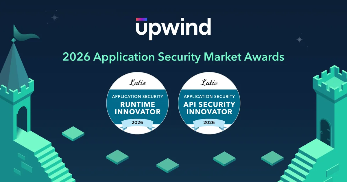Upwind premiada como Runtime Innovator e API Security Innovator no Latio 2026 Application Security Market Awards