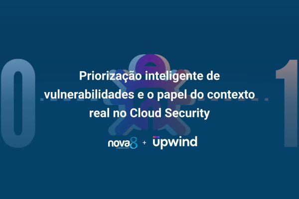 Priorização inteligente de vulnerabilidades e o papel do contexto real no Cloud Security