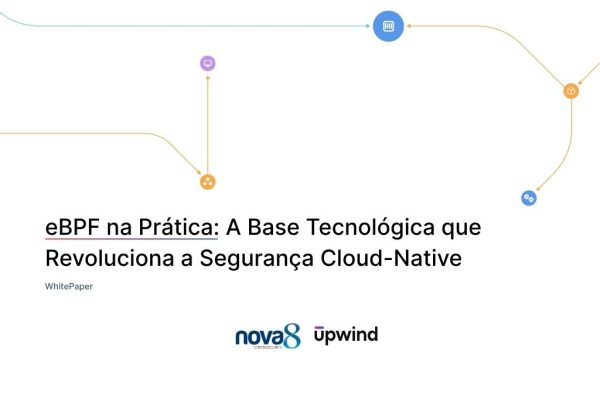 eBPF na Prática_ A Base Tecnológica que Revoluciona a Segurança Cloud-Native